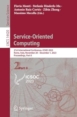 Service-Oriented Computing: 21st International Conference, ICSOC 2023, Rome, Italy, November 28 – December 1, 2023, Proceedings, Part II