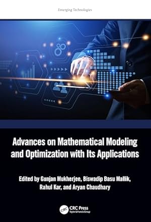 Advances on Mathematical Modeling and Optimization with Its Applications