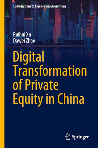 Full size book cover of Digital Transformation of Private Equity in China}