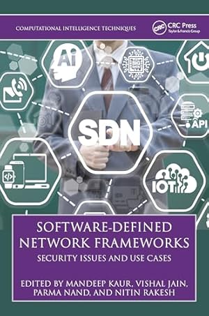 Software-Defined Network Frameworks