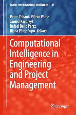 Computational Intelligence in Engineering and Project Management