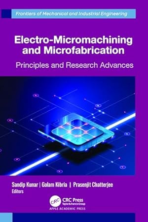 Electro-Micromachining and Microfabrication