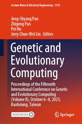 Full size book cover of Genetic and Evolutionary Computing: Proceedings of the Fifteenth International Conference on Genetic and Evolutionary Computing}