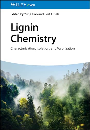 Lignin Chemistry: Characterization, Isolation, and Valorization