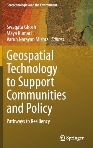 Full size book cover of Geospatial Technology to Support Communities and Policy: Pathways to Resiliency}