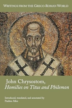 John Chrysostom, Homilies on Titus and Philemon