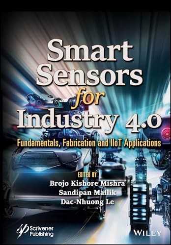 Full size book cover of Smart Sensors for Industry 4.0: Fundamentals, Fabrication and IIoT Applications}