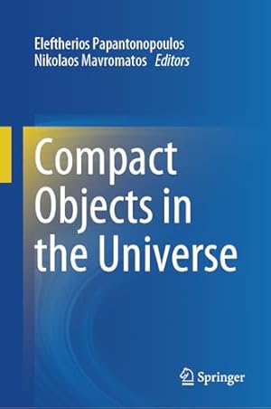 Compact Objects in the Universe