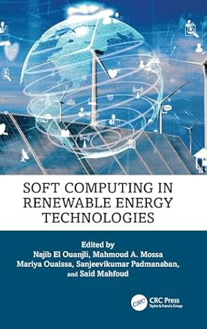 Soft Computing in Renewable Energy Technologies