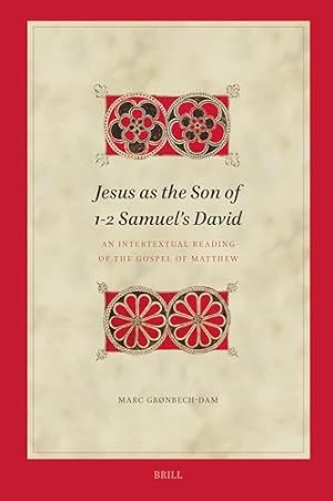 Book cover of Jesus as the Son of 1-2 Samuel's David: An Intertextual Reading of the Gospel of Matthew}